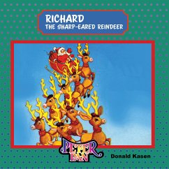 Richard The Sharp-Eared Reindeer (fixed-layout eBook, ePUB) - Kasen, Donald