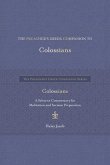 The Preacher's Greek Companion to Colossians