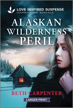 Alaskan Wilderness Peril - Carpenter, Beth