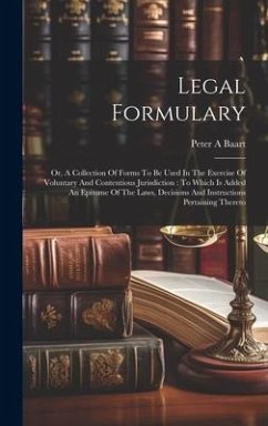 Legal Formulary - Baart, Peter A