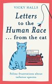 Letters to the Human Race...from the Cat