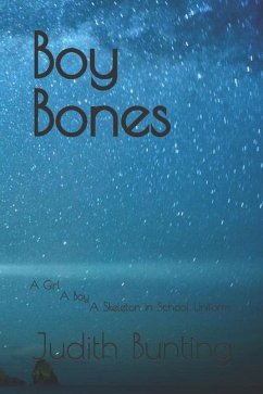 Boy Bones - Bunting, Judith