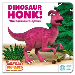 The World of Dinosaur Roar!: Dinosaur Honk! The Parasaurolophus - Curtis, Peter