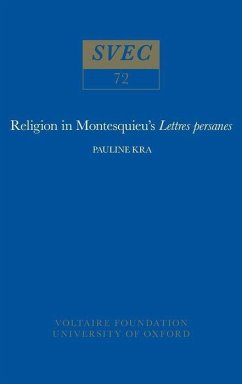 Religion in Montesquieu's 'Lettres Persanes' - Kra, Pauline