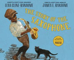 The Story of the Saxophone - Cline-Ransome, Lesa
