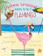 Sophie Sparrow Wants to Be a Flamingo - Bild 1
