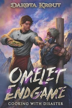 Omelet Endgame - Krout, Dakota