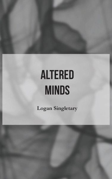 Altered Minds