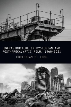 Cover Infrastructure in Dystopian and Post-apocalyptic Film, 1968-2021