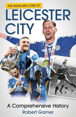 Cover The Highs and Lows of Leicester City