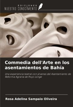Commedia dell'Arte en los asentamientos de Bahía Cover Commedia dell'Arte en los asentamientos de Bahía