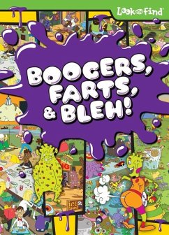 Boogers, Farts, and Bleh! Look and Find - Burgess, Deirdre Quinn