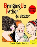 Bringing Up Father, Second Series