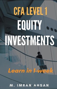 Equity Investment for CFA level 1 - Ahsan, M. Imran