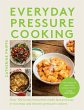 Everyday Pressure Cooking - Bild 1