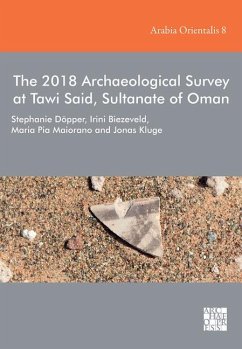 Cover The 2018 Archaeological Survey at Tawi Said, Sultanate of Oman