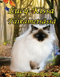 Lucy-Kissa taikametsässä - Pietarinen, Pertti