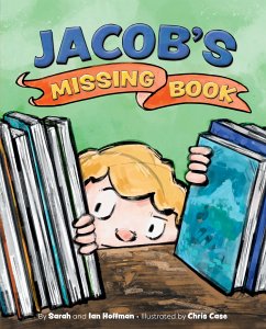 Jacob's Missing Book - Hoffman, Sarah; Hoffman, Ian