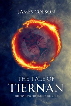 The Tale of Tiernan - Colson, James