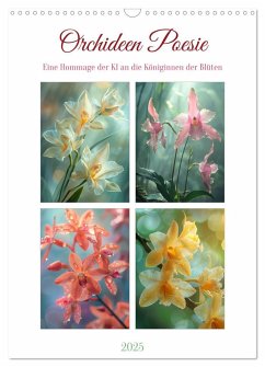 Orchideen Poesie (Wandkalender 2025 DIN A3 hoch), CALVENDO Monatskalender - Calvendo;Waurick, Kerstin