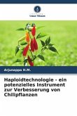 Haploidtechnologie - ein potenzielles Instrument zur Verbesserung von Chilipflanzen