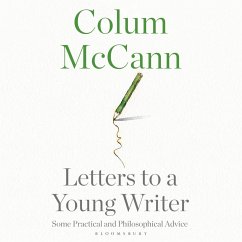 Letters to a Young Writer (MP3-Download) - McCann, Colum