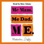 Me Mam. Me Dad. Me. (MP3-Download)