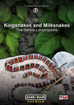 Kingsnakes and Milksnakes (eBook, ePUB) - Schmidt, Thorsten