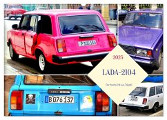 LADA-2104 - Der Kombi-Hit aus Toljatti (Wandkalender 2025 DIN A2 quer), CALVENDO Monatskalender