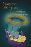 Grieving Pregnancy Grieving Pregnancy