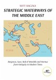 Strategic Waterways of the Middle East