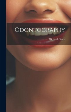 Odontography - Owen, Richard