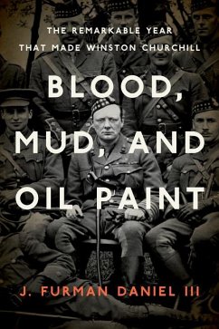 Blood, Mud, and Oil Paint - Daniel, J Furman