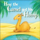 How the Camel Got His Hump How the Camel Got His Hump