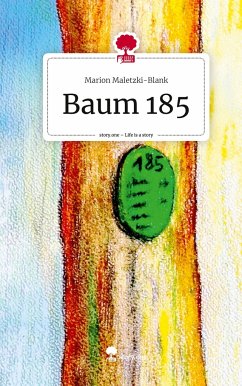 Baum 185. Life is a Story - story.one - Maletzki-Blank, Marion