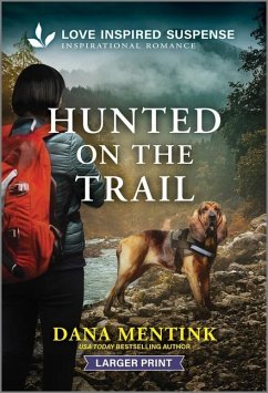 Hunted on the Trail - Mentink, Dana