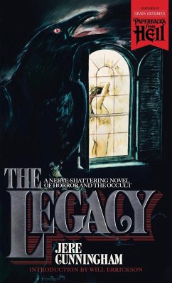 The Legacy (Paperbacks from Hell) - Cunningham, Jere