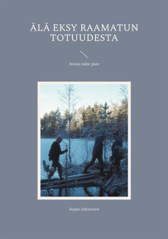 Älä eksy Raamatun totuudesta (eBook, ePUB)