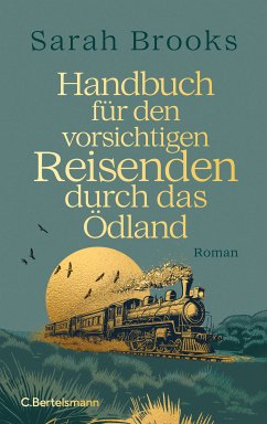 Handbuch für den vorsichtigen Reisenden durch das Ödland (eBook, ePUB) - Brooks, Sarah