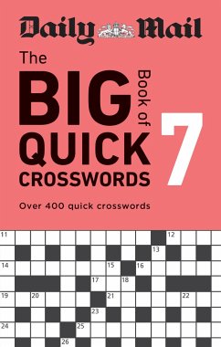 Daily Mail Big Book of Quick Crosswords Volume 7 - Daily Mail