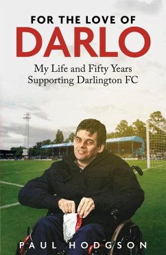 For the Love of Darlo - Hodgson, Paul