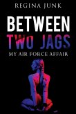 Between Two Jags