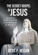 The Secret Gospel of Jesus - Bild 1