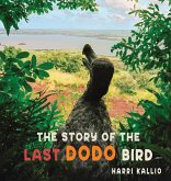 The story of the last Dodo bird The story of the last Dodo bird