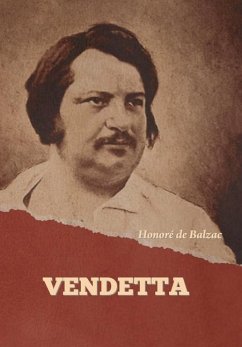 Vendetta - de Balzac, Honore