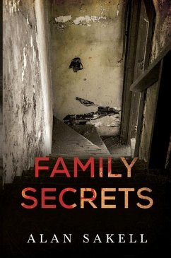 Family Secrets - Sakell, Alan