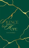 Silence & Hope