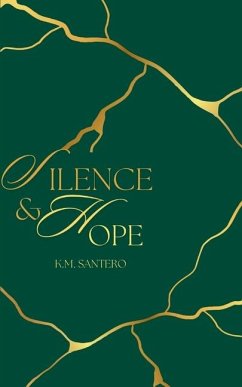 Silence & Hope - Santero, Kelsey