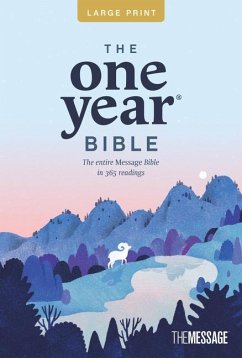 The One Year Bible the Message, Large Print Thinline Edition (Softcover) - Peterson, Eugene H