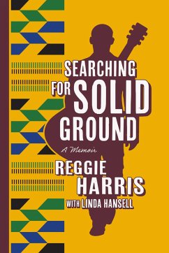 Searching for Solid Ground - Harris, Reggie